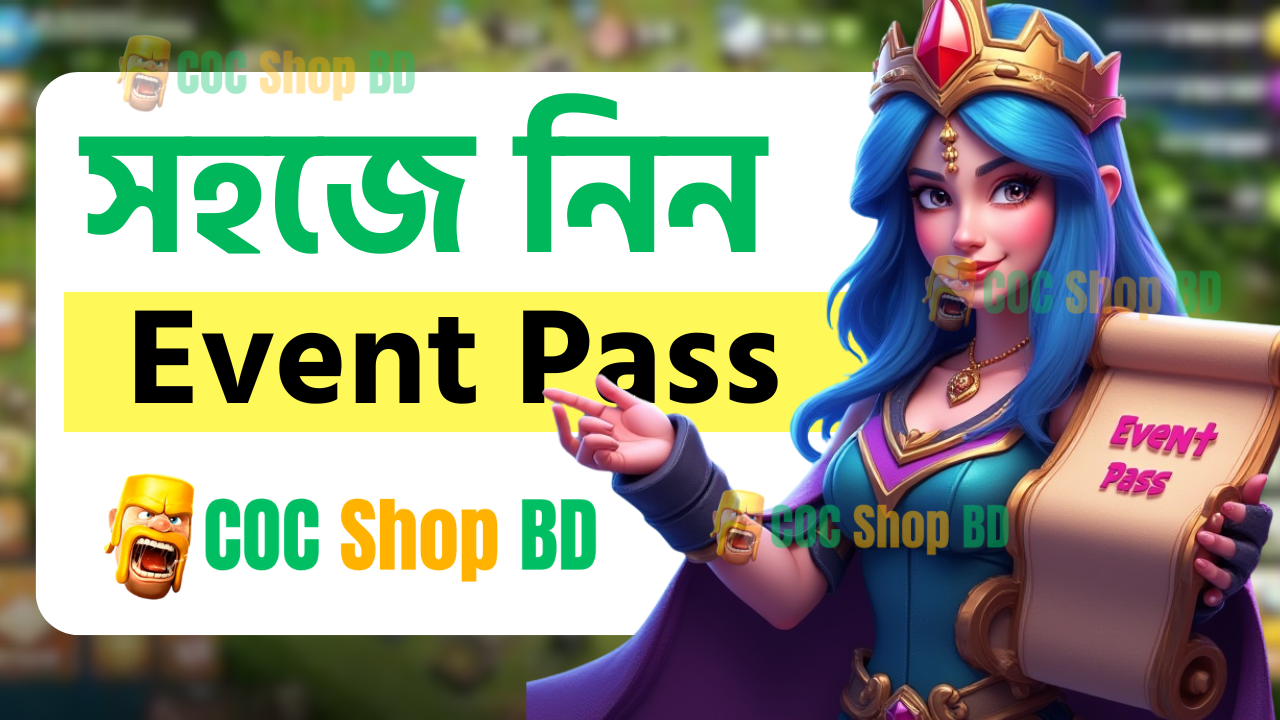 Clash of clans event pass coc shop bd